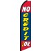 No Credit OK Swooper Feather Flag