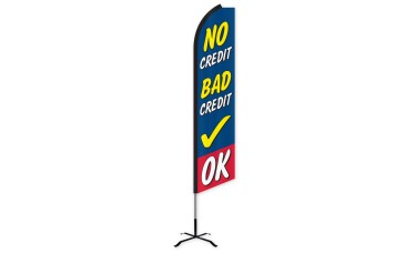 No Credit Bad Credit OK Swooper Feather Flag