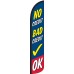 No Credit Bad Credit OK Wind-Free Feather Flag