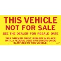 This Vehicle Not For Sale Stickers